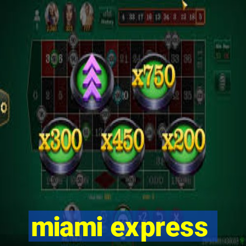 miami express